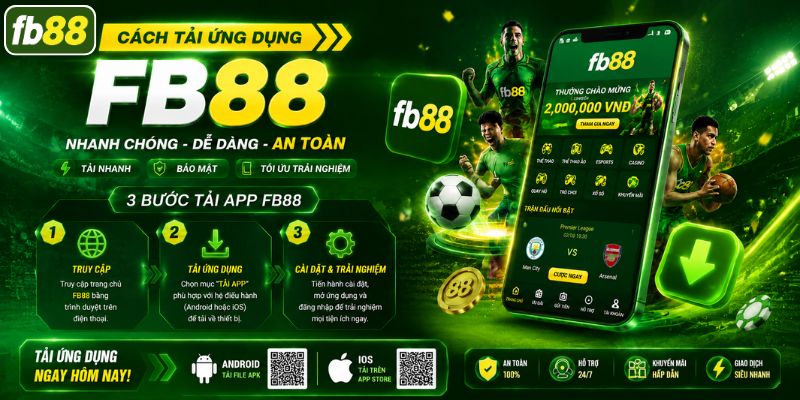 Cách tải ứng dụng FB88 nhanh dành cho người mới