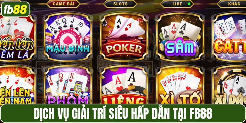 Khám phá các dịch vụ giải trí nổi bật tại FB88