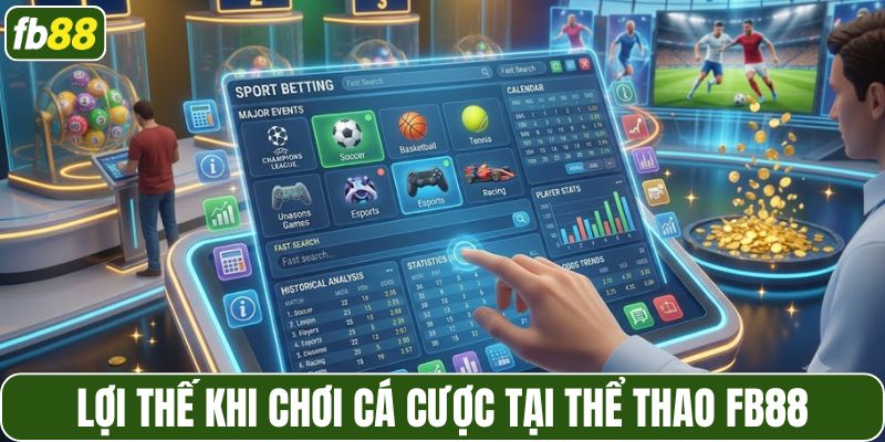 Lợi thế khi chơi cá cược tại thể thao FB88