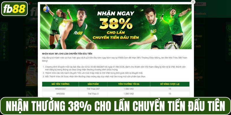 Nhận thưởng 38% cho lần chuyển tiền đầu tiên của bạn